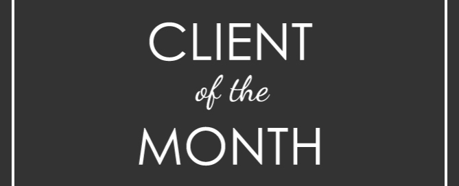 Client of the Month